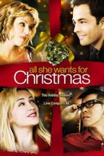 Watch All She Wants for Christmas Sflix