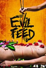 Watch Evil Feed Sflix