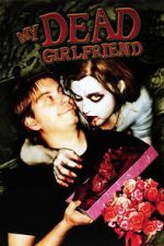 Watch My Dead Girlfriend Sflix