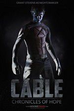 Watch Cable Chronicles of Hope Sflix