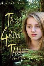 Watch Trees Grow Tall and Then They Fall Sflix