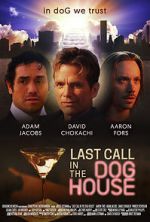Watch Last Call in the Dog House Sflix