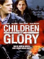Watch Children of Glory Sflix