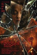 Watch Possession: Kerasukan Sflix