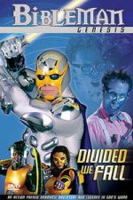 Watch Bibleman: Divided We Fall Sflix