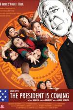 Watch The President Is Coming Sflix