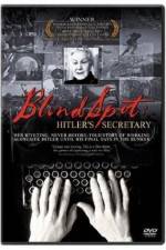Watch Blind Spot Hitlers Secretary Sflix