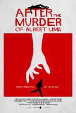 Watch After the Murder of Albert Lima Sflix