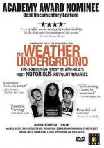 Watch The Weather Underground Sflix