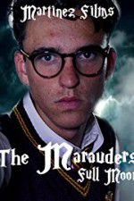 Watch The Marauders: Full Moon Sflix