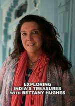 Watch Exploring India with Bettany Hughes Sflix