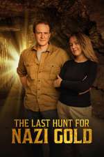 Watch The Last Hunt for Nazi Gold Sflix