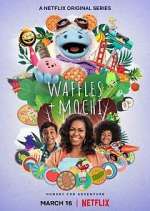 Watch Waffles + Mochi Sflix