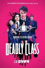 Watch Deadly Class Sflix