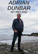 Watch Adrian Dunbar: My Ireland Sflix