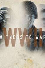 Watch World War II: Witness to War Sflix