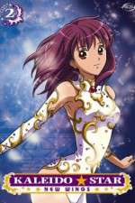 Watch Kaleido Star Sflix