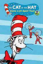Watch The Cat in the Hat Knows A Lot About That Sflix