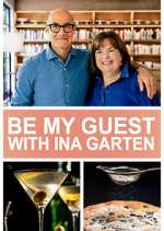 Watch Be My Guest with Ina Garten Sflix