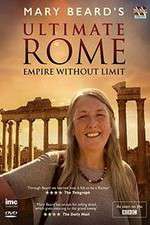 Watch Mary Beard's Ultimate Rome: Empire Without Limit Sflix