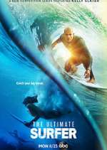 Watch The Ultimate Surfer Sflix