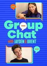 Watch Group Chat with Jayden and Brent Sflix