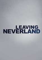 Watch Leaving Neverland Sflix
