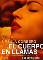 Watch El cuerpo en llamas Sflix