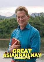 Watch Great Asian Railway Journeys Sflix