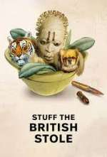 Watch Stuff the British Stole Sflix