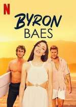 Watch Byron Baes Sflix