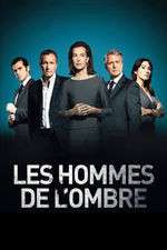 Watch Les Hommes de l'ombre Sflix