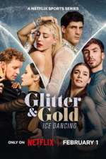 Watch Glitter &amp; Gold: Ice Dancing Sflix