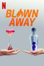 Watch Blown Away Sflix