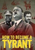 Watch How to Become a Tyrant Sflix