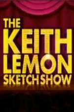 Watch The Keith Lemon Sketch Show Sflix