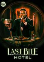 Watch Last Bite Hotel Sflix