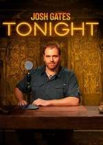 Watch Expedition Unknown: Josh Gates Tonight Sflix