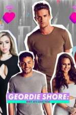 Watch Geordie Shore: Why Aye Love You Sflix