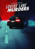 Watch Lovers' Lane Murders Sflix