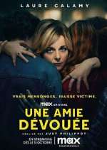 Watch Une Amie Dévouée Sflix