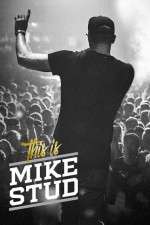 Watch This is Mike Stud Sflix