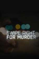 Watch Swipe Right for Murder Sflix