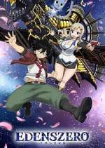 Watch EDENS ZERO Sflix