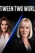 Watch Between Two Worlds Sflix