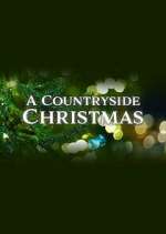 Watch A Countryside Christmas Sflix