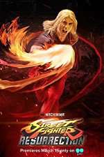 Watch Street Fighter: Resurrection Sflix