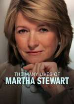 Watch The Many Lives of Martha Stewart Sflix