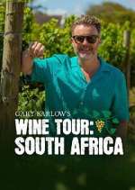 Watch Gary Barlow\'s Wine Tour: South Africa Sflix
