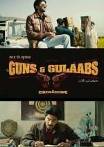 Watch Guns & Gulaabs Sflix